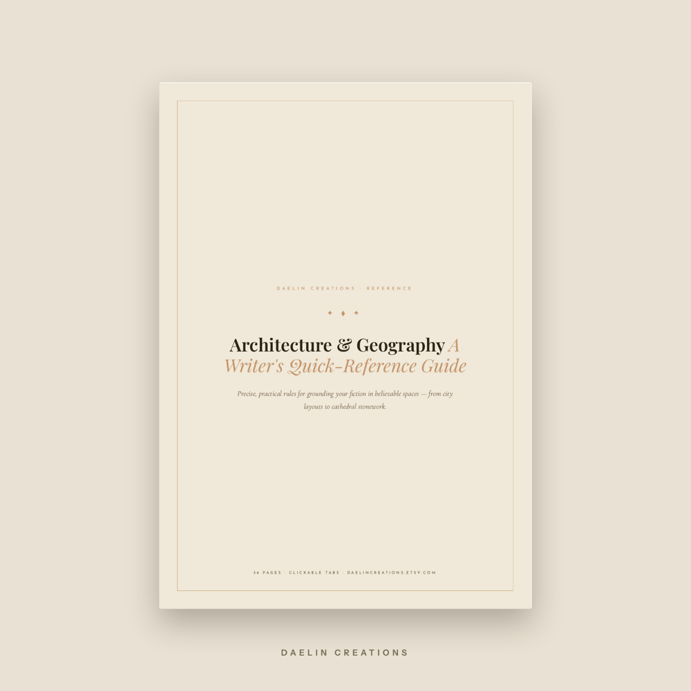 Architecture & Geography Quick-Reference Guide for Fiction Writers