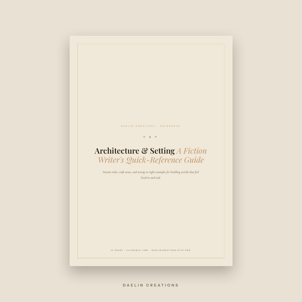 Architecture & Setting Reference Guide for Fiction Writers