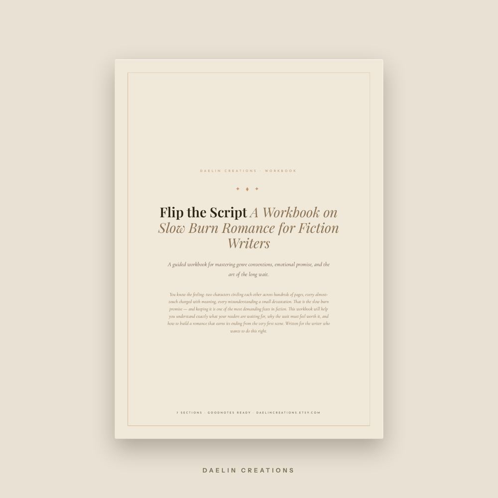 Flip the Script: Slow Burn Romance Writing Workbook