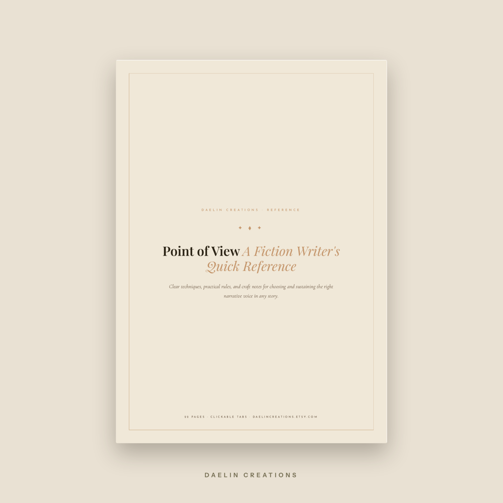 Point of View Quick Reference Guide for Fiction Writers