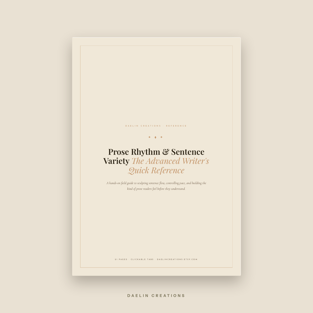 Prose Rhythm & Sentence Variety Quick Reference Guide